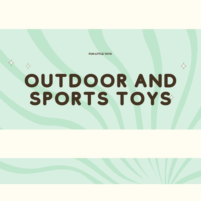 Outdoor and Sports Toys